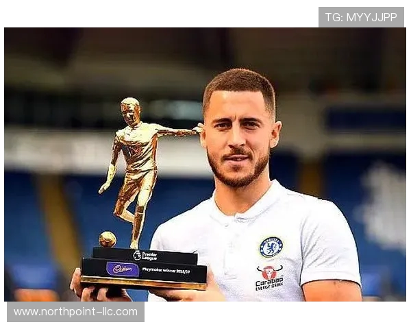 切尔西传奇阿扎尔荣耀入选英超名人堂成就辉煌职业生涯